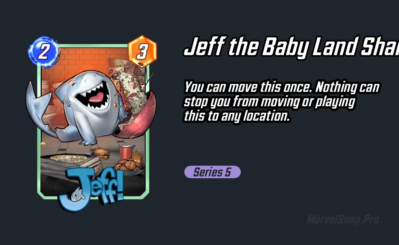 MARVEL SNAP Explained: Who Is Jeff the Baby Land Shark?